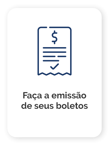 Faça a emissão de seus boletos