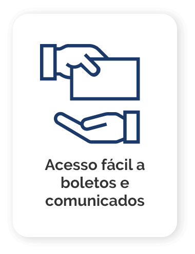 Acesso fácil a boletos e comunicados