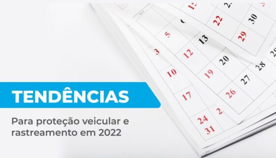 Tendencias proteção veicular e rastreamento 2022