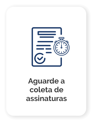 Aguarde a coleta de assinaturas