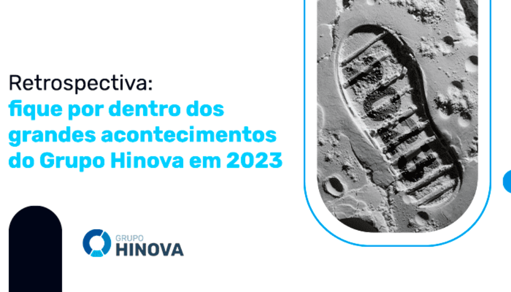 Retrospectiva fique por dentro dos grandes acontecimentos do Grupo Hinova em 2023