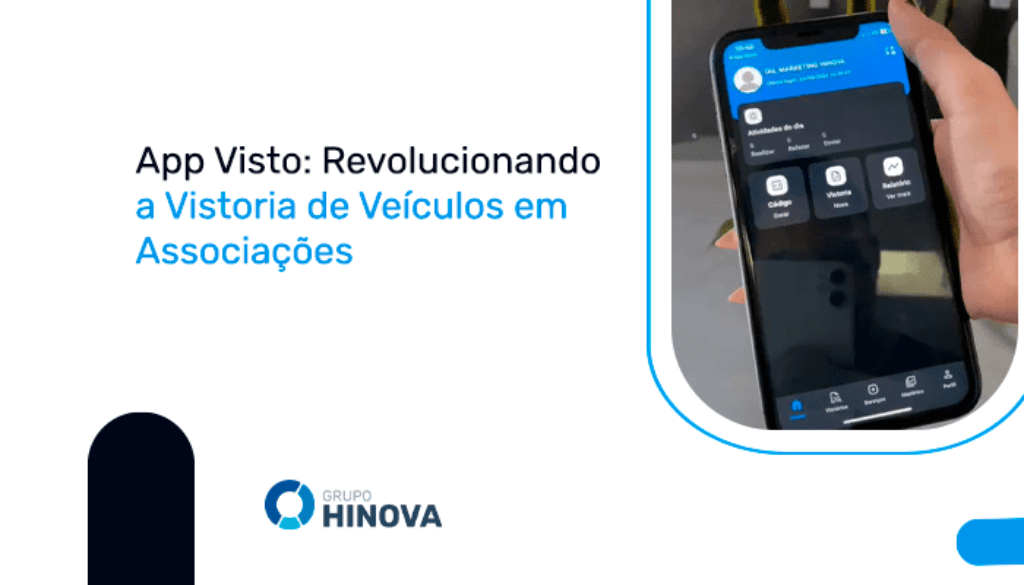 App Visto - Revolucionando a Vistoria de Veículos em Associações