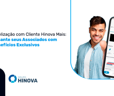 Fidelização com Cliente Hinova Mais