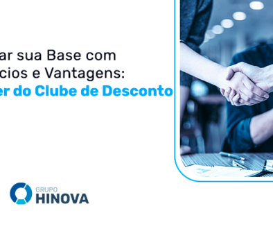 Capa Blog Post - Fidelizar sua Base com Benefícios e Vantagens- O Poder do Clube de Desconto