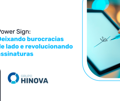 Power Sign- deixando burocracias de lado e revolucionando assinaturas
