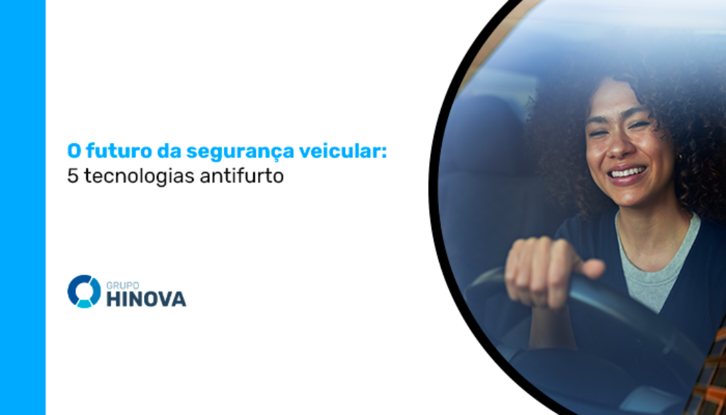 O futuro da segurança veicular- 5 tecnologias antifurto